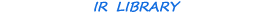 IR LIBRARY
